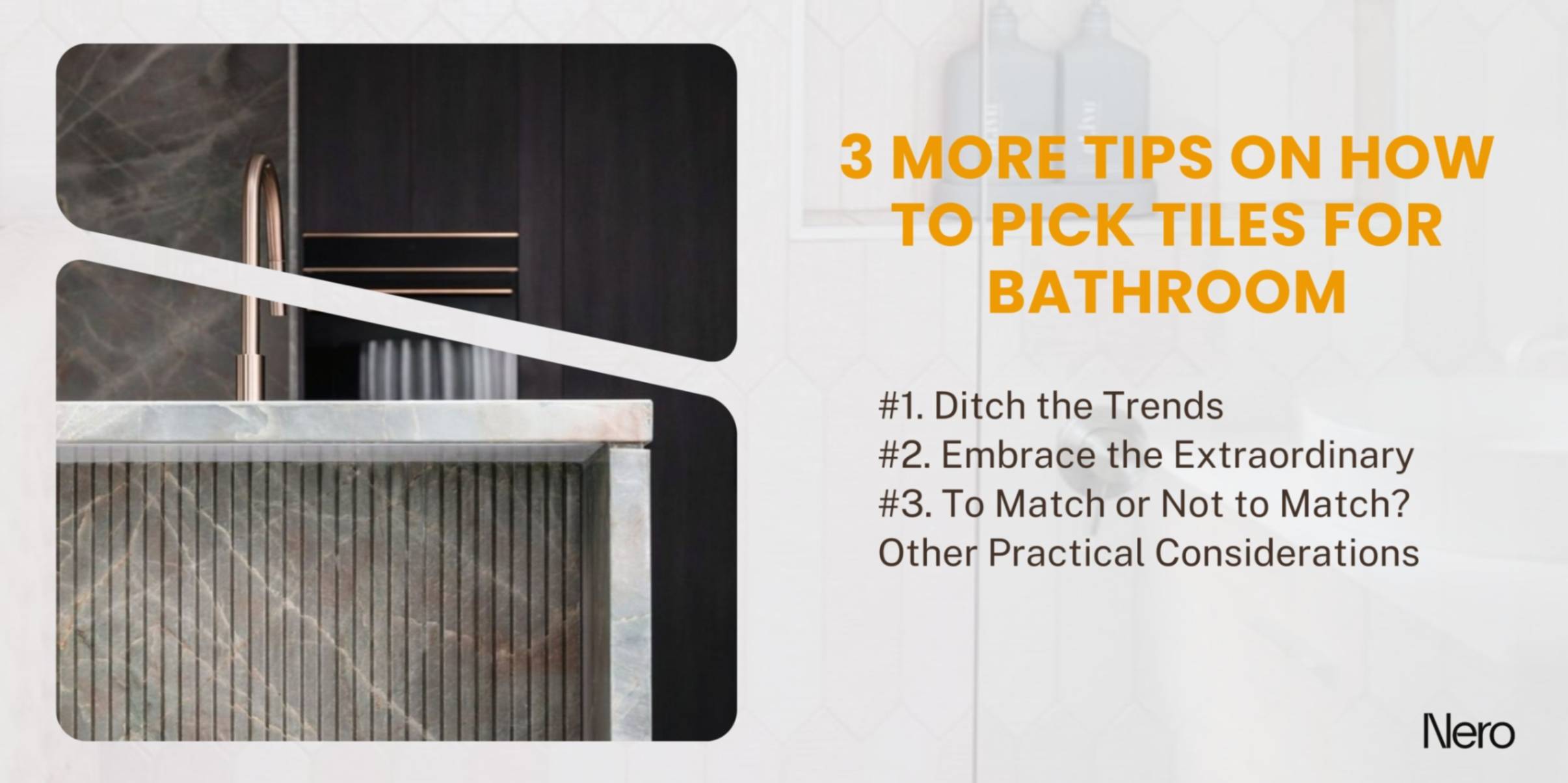 a guide to choosing your bathroom tiles: more tips on how to pick tiles for bathroom